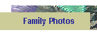 Family Photos
